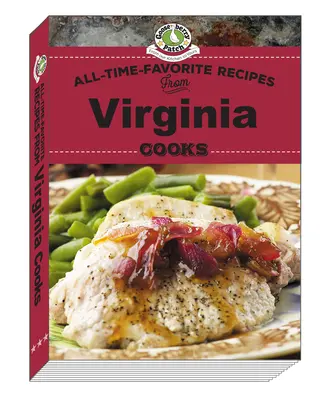 All Time Favorite Rezepte von Virginia Cooks - All Time Favorite Recipes from Virginia Cooks