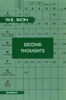 Second Thoughts - Ausgewählte Papiere zur Psychoanalyse - Second Thoughts - Selected Papers on Psychoanalysis