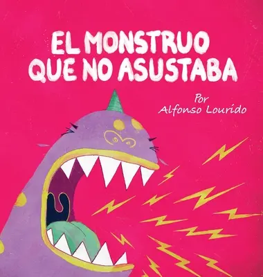 Das Monstrum, das nicht wich - El Monstruo Que No Asustaba