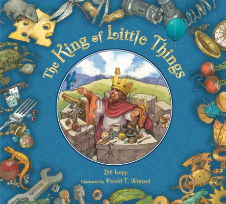 Der König der kleinen Dinge - The King of Little Things