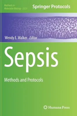 Sepsis: Methoden und Protokolle - Sepsis: Methods and Protocols