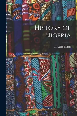 Geschichte von Nigeria - History of Nigeria