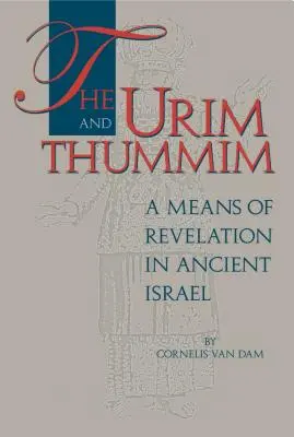 Die Urim und Thummim - The Urim and Thummim