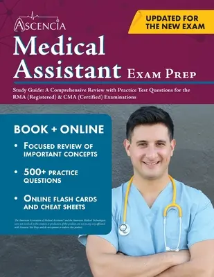 Medizinischer Assistent Prüfungsvorbereitung Study Guide: Ein umfassender Überblick mit Übungstestfragen für die RMA (Registered) & CMA (Certified) Prüfungen - Medical Assistant Exam Prep Study Guide: A Comprehensive Review with Practice Test Questions for the RMA (Registered) & CMA (Certified) Examinations