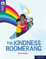 Oxford Lesebaum TreeTops Reflect: Oxford Reading Level 11: Der Freundlichkeits-Boomerang - Oxford Reading Tree TreeTops Reflect: Oxford Reading Level 11: The Kindness Boomerang