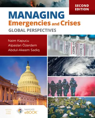 Management von Notfällen und Krisen: Globale Perspektiven - Managing Emergencies and Crises: Global Perspectives