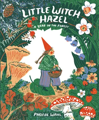 Die kleine Hexe Hazel: Ein Jahr im Wald - Little Witch Hazel: A Year in the Forest