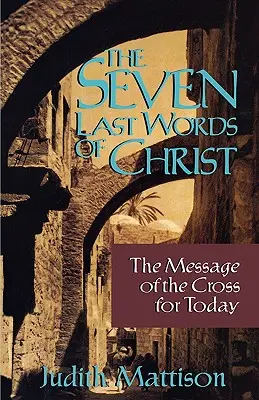 Sieben letzte Worte Christi - Seven Last Words of Christ