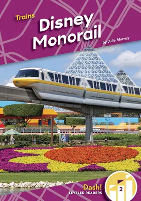 Disney Einschienenbahn - Disney Monorail