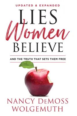 Lies Women Believe: Und die Wahrheit, die sie frei macht - Lies Women Believe: And the Truth That Sets Them Free