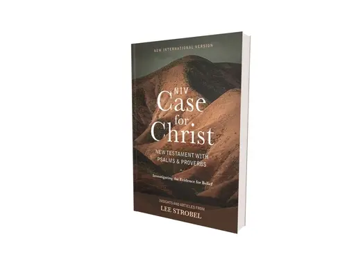 Niv, Case for Christ Neues Testament mit Psalmen und Sprüchen, Taschenbuch, Comfort Print: Die Beweise für den Glauben erforschen - Niv, Case for Christ New Testament with Psalms and Proverbs, Pocket-Sized, Paperback, Comfort Print: Investigating the Evidence for Belief