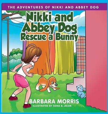 Nikki und Abbey Dog retten einen Hasen - Nikki and Abbey Dog Rescue a Bunny