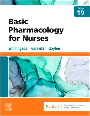 Clayton's Basic Pharmacology für Krankenschwestern und Krankenpfleger - Clayton's Basic Pharmacology for Nurses