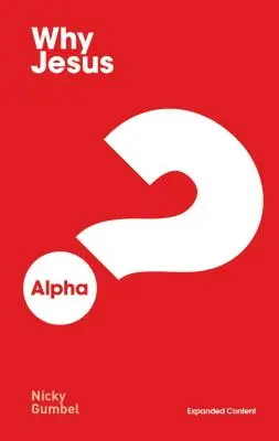 Warum Jesus? Erweiterte Ausgabe - Why Jesus? Expanded Edition