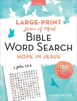 Peace of Mind Bibel Wortsuche: Hoffnung in Jesus - Peace of Mind Bible Word Search: Hope in Jesus