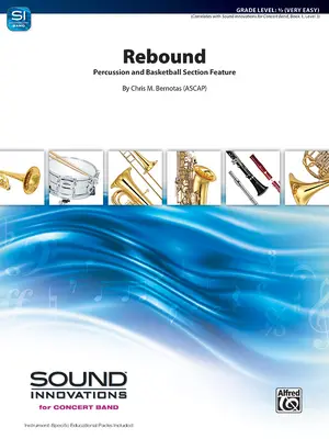 Rebound: Percussion und Basketball Section Feature, Dirigentenpartitur & Stimmen - Rebound: Percussion and Basketball Section Feature, Conductor Score & Parts