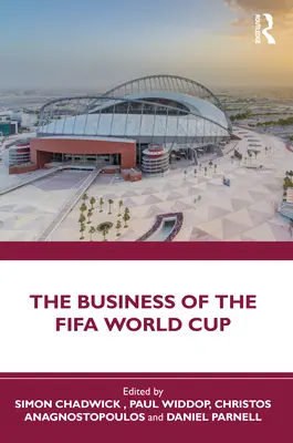 Das Geschäft der Fifa-Weltmeisterschaft - The Business of the Fifa World Cup