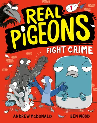 Echte Tauben bekämpfen das Verbrechen (Buch 1) - Real Pigeons Fight Crime (Book 1)