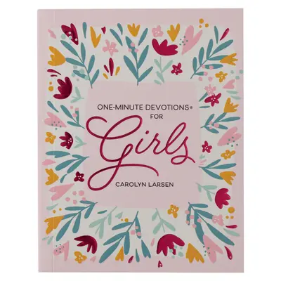 One-Minute Andachten für Mädchen - One-Minute Devotions for Girls