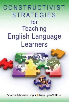 Konstruktivistische Strategien für den Unterricht von Englischlernenden - Constructivist Strategies for Teaching English Language Learners