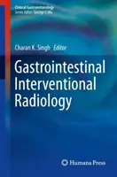 Gastrointestinale Interventionelle Radiologie - Gastrointestinal Interventional Radiology