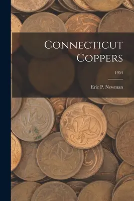 Connecticut-Kupfer; 1954 - Connecticut Coppers; 1954