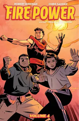 Fire Power von Kirkman & Samnee, Band 4: Verbrannte Erde - Fire Power by Kirkman & Samnee, Volume 4: Scorched Earth