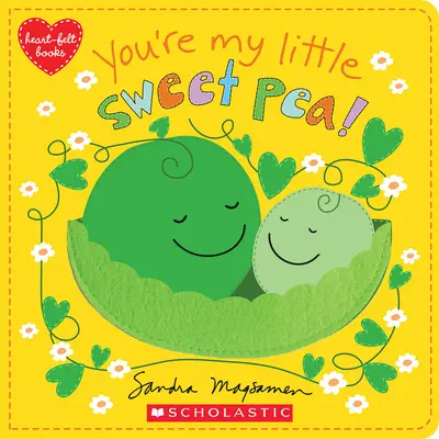 Du bist meine kleine süße Erbse - You're My Little Sweet Pea