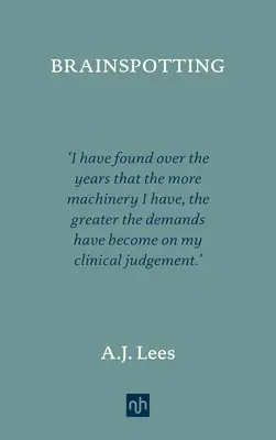 Brainspotting: Abenteuer in der Neurologie - Brainspotting: Adventures in Neurology