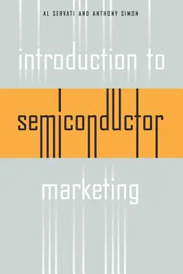 Einführung in das Halbleitermarketing - Introduction to Semiconductor Marketing