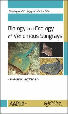 Biologie und Ökologie von giftigen Stachelrochen - Biology and Ecology of Venomous Stingrays