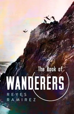 Das Buch der Wanderer - The Book of Wanderers