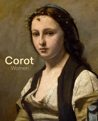 Corot: Frauen - Corot: Women