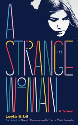 Eine seltsame Frau - A Strange Woman