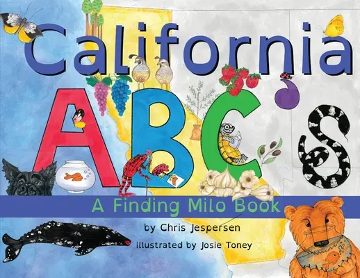 Das kalifornische ABC: Ein Buch über die Suche nach Milo - California ABC's: A Finding Milo Book