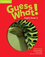 Guess What! Level 1 Schülerbuch Britisches Englisch - Guess What! Level 1 Pupil's Book British English