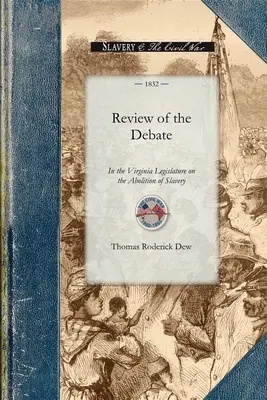 Rezension der Debatte über die Abschaffung der Sklaverei: Über die Abschaffung der Sklaverei - Review of the Debate on the Abolition of: On the Abolition of Slavery