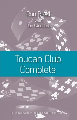 Toucan Club Komplett: Ein verbessertes, leicht zu bedienendes 2/1-System des 21. Jahrhunderts - Toucan Club Complete: An enhanced, easy-to-use 21st century 2/1 system