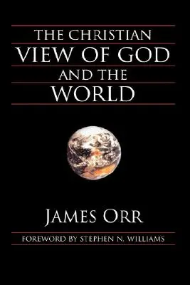 Die christliche Sicht von Gott und der Welt - The Christian View of God and the World