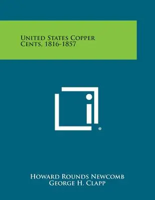 United States Copper Cents, 1816-1857