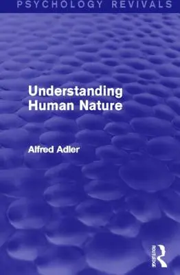 Die menschliche Natur verstehen - Understanding Human Nature