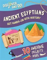 Entdecken und Tun: Die alten Ägypter - Discover and Do: Ancient Egyptians