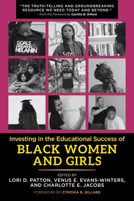 Investitionen in den Bildungserfolg von schwarzen Frauen und Mädchen - Investing in the Educational Success of Black Women and Girls