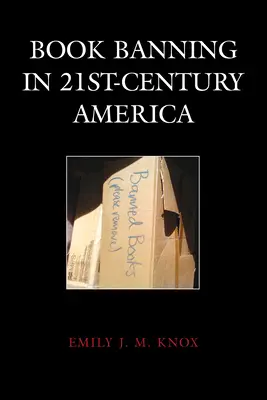 Buchverbote im Amerika des 21. Jahrhunderts - Book Banning in 21st-Century America