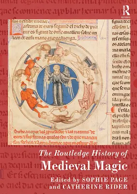 The Routledge History of Medieval Magic