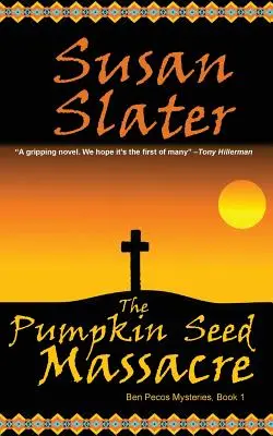 Das Kürbiskern-Massaker: Ben Pecos Geheimnisse, Buch 1 - The Pumpkin Seed Massacre: Ben Pecos Mysteries, Book 1