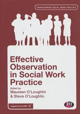 Effektive Beobachtung in der Praxis der Sozialen Arbeit - Effective Observation in Social Work Practice