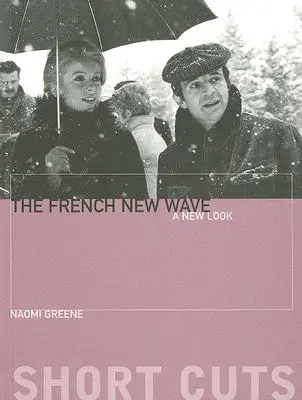 Die neue französische Welle: Ein neuer Blick - The French New Wave: A New Look