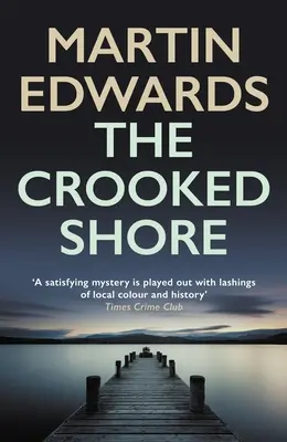 Crooked Shore - Der fesselnde Krimi um einen ungeklärten Fall (Edwards Martin (Autor)) - Crooked Shore - The riveting cold case mystery (Edwards Martin (Author))