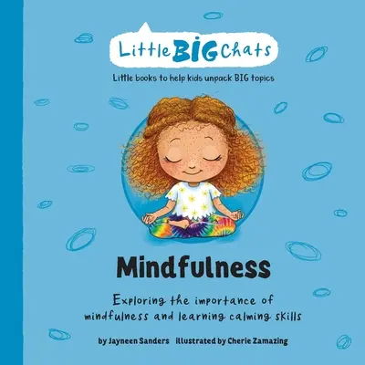 Achtsamkeit: Erkundung der Bedeutung von Achtsamkeit und Erlernen von Beruhigungsmethoden - Mindfulness: Exploring the importance of mindfulness and learning calming skills
